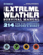 Load image into Gallery viewer, Extreme Weather Survival Manual